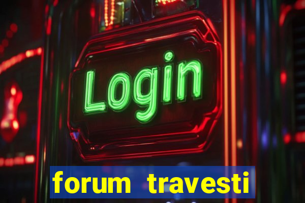 forum travesti porto alegre
